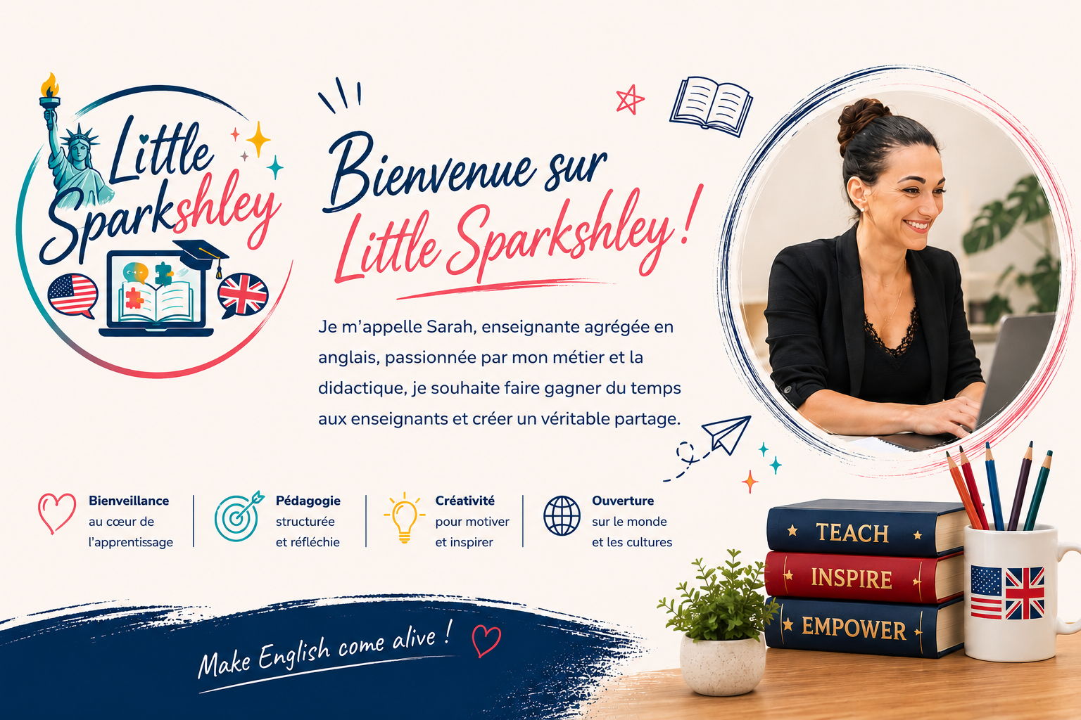Bienvenue sur Little Sparkshley — Sarah, enseignante d'anglais